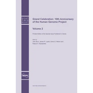 Grand Celebration: 10th Anniversary of the Human Genome Project: Volume 2
