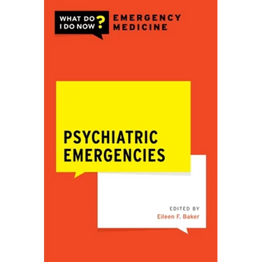 Psychiatric Emergencies