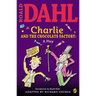 Charlie and the Chocolate Factory: A Play