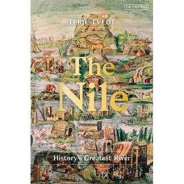 The Nile: History's Greatest River