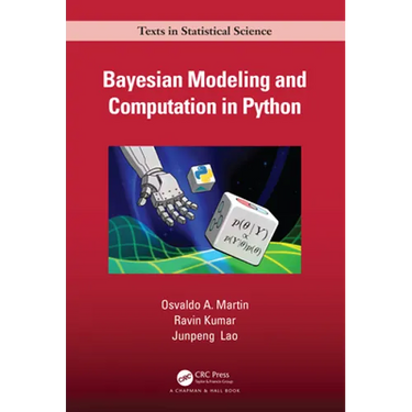 Bayesian Modeling and Computation in Python