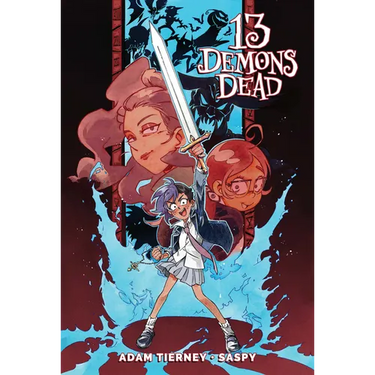 13 Demons Dead