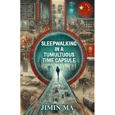 Sleepwalking in a Tumultuous Time Capsule