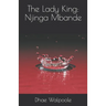 The Lady King: Njinga Mbande