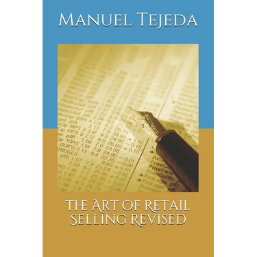 The Art of Retail Selling Revised