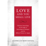 Love and You Shall Live Christian Soteriology in the Light of Interreligious Dialogue and the Biblical Notion of Agape