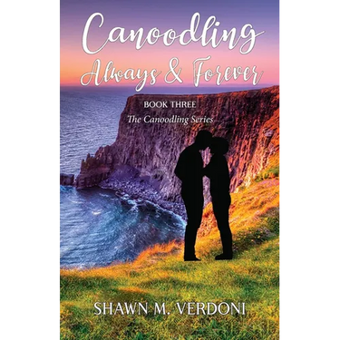 Canoodling Always & Forever: Book Three of The Canoodling Series