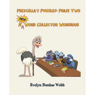 Priscilla's Puzzles Phase Two: A Word Collector Workbook