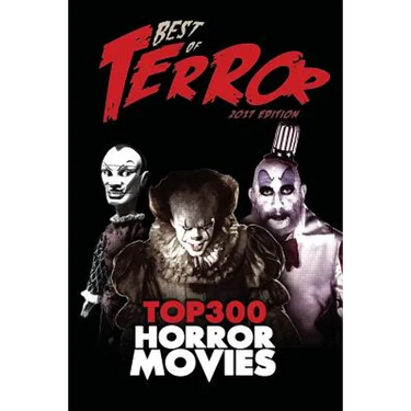 Best of Terror 2017: Top 300 Horror Movies