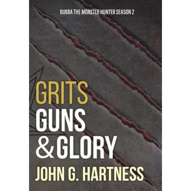 Grits, Guns, & Glory: Bubba the Monster Hunter Season 2