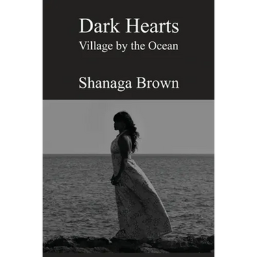 Dark Hearts: Village by the Ocean