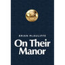 On Their Manor