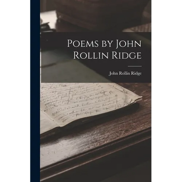 Poems by John Rollin Ridge