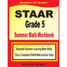 STAAR Grade 5 Summer Math Workbook: Essential Summer Learning Math Skills plus Two Complete STAAR Math Practice Tests