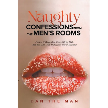 Naughty Confessions From The Men's Room