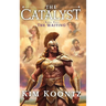 The Catalyst: Book One: The Waiting