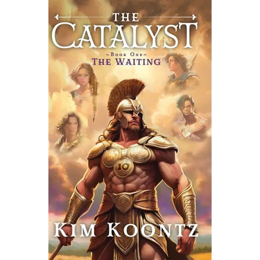 The Catalyst: Book One: The Waiting