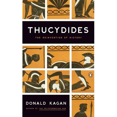 Thucydides: The Reinvention of History