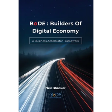 BoDE: Builders of Digital Economy: A Business Accelerator Framework