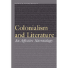 Colonialism and Literature: An Affective Narratology