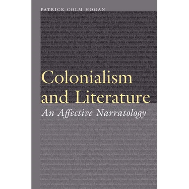 Colonialism and Literature: An Affective Narratology