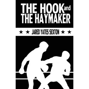 The Hook and The Haymaker