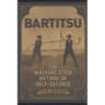 Bartitsu: The Walking Stick Method of Self-Defence