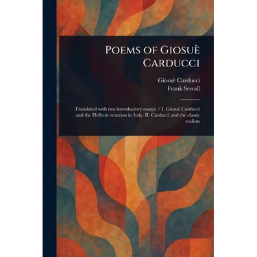 Poems of Giosuè Carducci