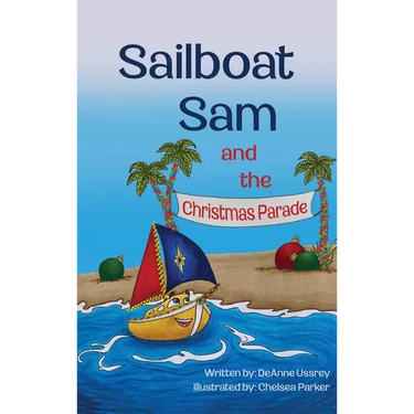Sailboat Sam and the Christmas Parade