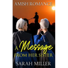 A Message From Her Sister: Amish Romance