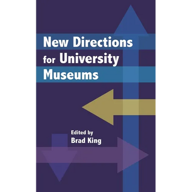 New Directions for University Museums