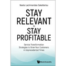 Stay Relevant to Stay Profitable