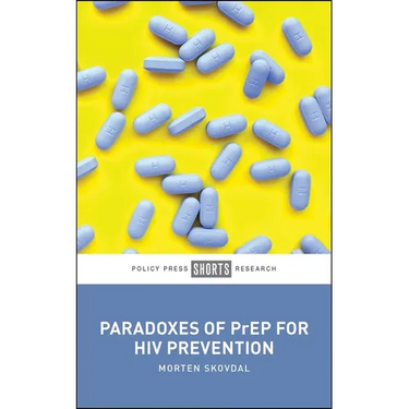 Paradoxes of Prep for HIV Prevention