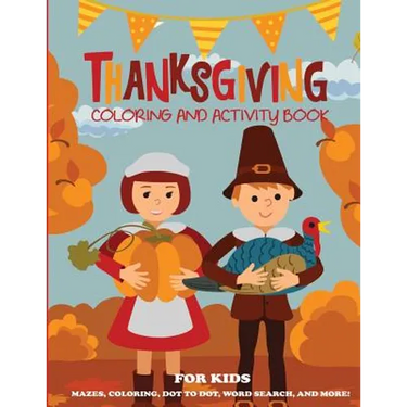 Thanksgiving Coloring Book and Activity Book for Kids