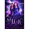 Bountiful Magic: Myrtlewood Mysteries book 6