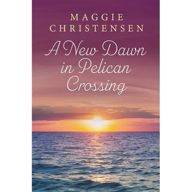 A New Dawn in Pelican Crossing