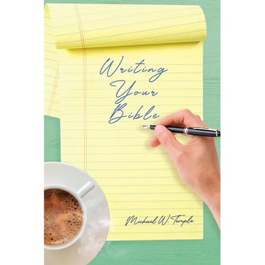 Writing Your Bible