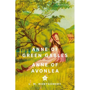 Anne of Green Gables & Anne of Avonlea