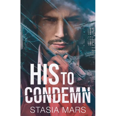 His to Condemn