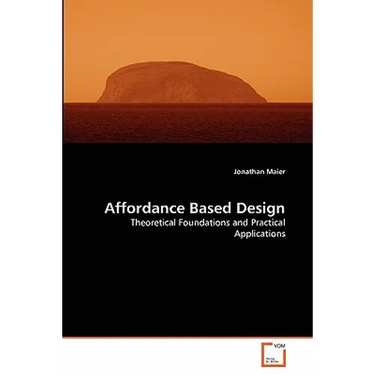 Affordance Based Design