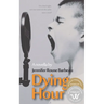 Dying Hour