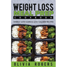Meal Prep: The Weight Loss Meal Prep Cookbook - Weekly Low Carb & Low Calorie Recipes