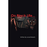 On Black Life