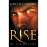 Rise of the Dunamy