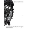 Internal Combustion Engine Principles - with Vehicle Applications