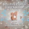 Rosy Posy Papillon: Friendship