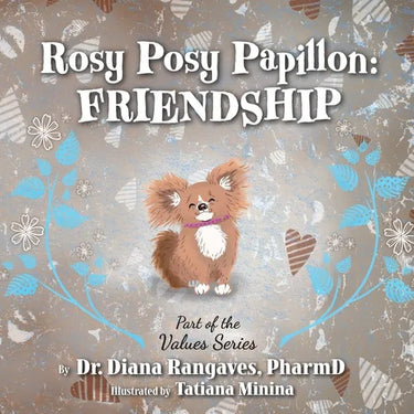 Rosy Posy Papillon: Friendship