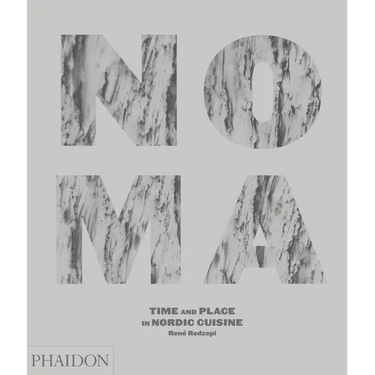 Noma: Time and Place in Nordic Cuisine