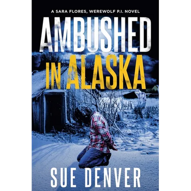 Ambushed in Alaska