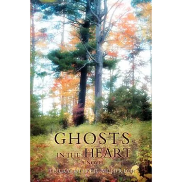 Ghosts in the Heart
